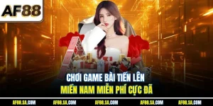 Chơi Game Bài Tiến Lên Miền Nam Miễn Phí Thử Là Thích Mê